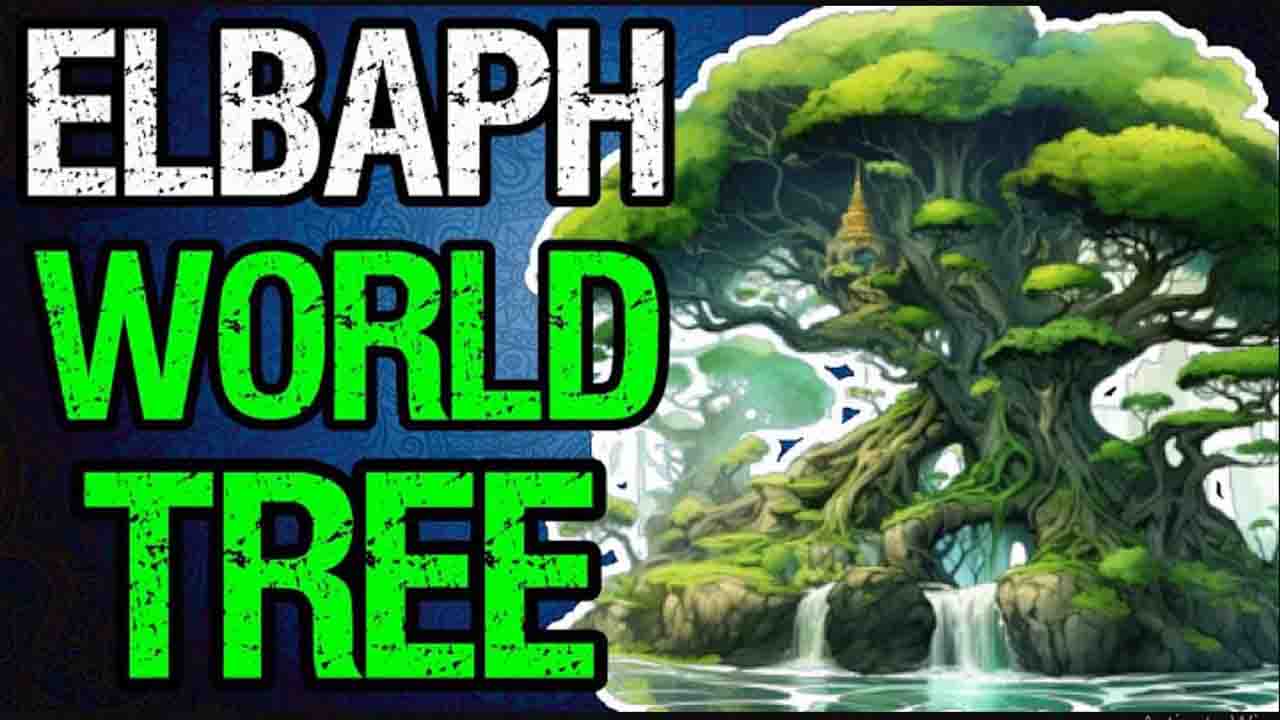 Elbaph World Tree One Piece